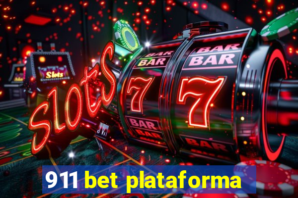 911 bet plataforma